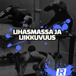 Lihasmassaa ja liikkuvuutta kuntoilijalle
